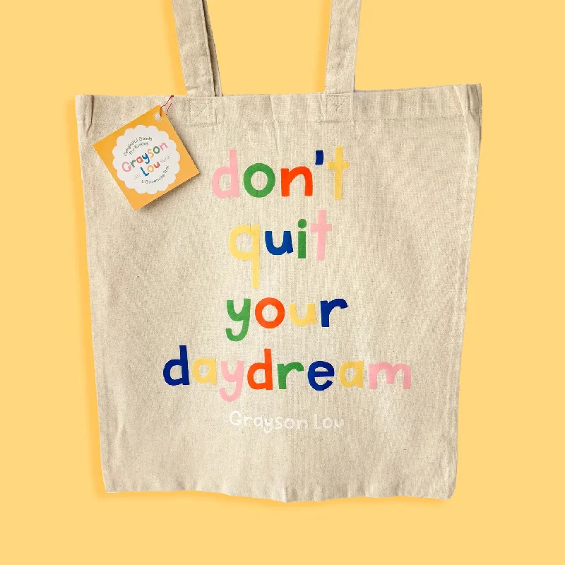 'don't quit your daydream' Cotton Tote Bag