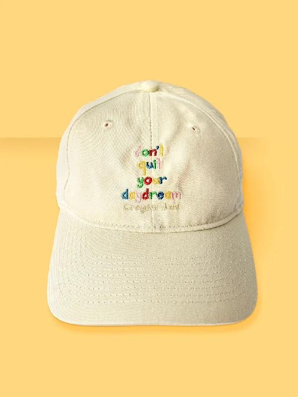 'don't quit your daydream' Embroidered "Dad Hat"